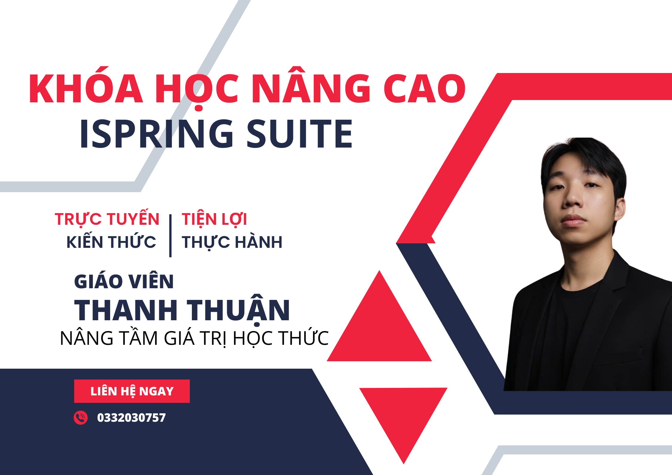 🌟 KHÓA HỌC ISPRING SUITE – BIẾN BÀI GIẢNG THÀNH TRẢI NGHIỆM SỐ TƯƠNG TÁC 🌟

💡 “Không chỉ dạy – mà là kể chuyện bằng công nghệ!”

Bạn là giáo viên, sinh viên sư phạm hay người làm nội dung muốn tạo khóa học eLearning chuyên nghiệp mà không cần biết lập trình?
👉 iSpring Suite chính là “vũ khí” bạn cần!

Khóa học này sẽ giúp bạn:

🎨 Biến PowerPoint thành bài giảng tương tác với quiz, video, mô phỏng, nhân vật ảo và giọng nói tự nhiên.

🧩 Tự tay thiết kế khóa học online hoàn chỉnh – từ ý tưởng, storyboard đến xuất bản SCORM chuẩn LMS.

🎤 Thêm lời thoại, video hướng dẫn, câu hỏi trắc nghiệm sinh động chỉ bằng vài cú click.

🚀 Thành thạo iSpring Suite & Narration Editor – công cụ vàng cho giáo viên 4.0.

🎯 Sau khóa học, bạn sẽ:

Có thể t